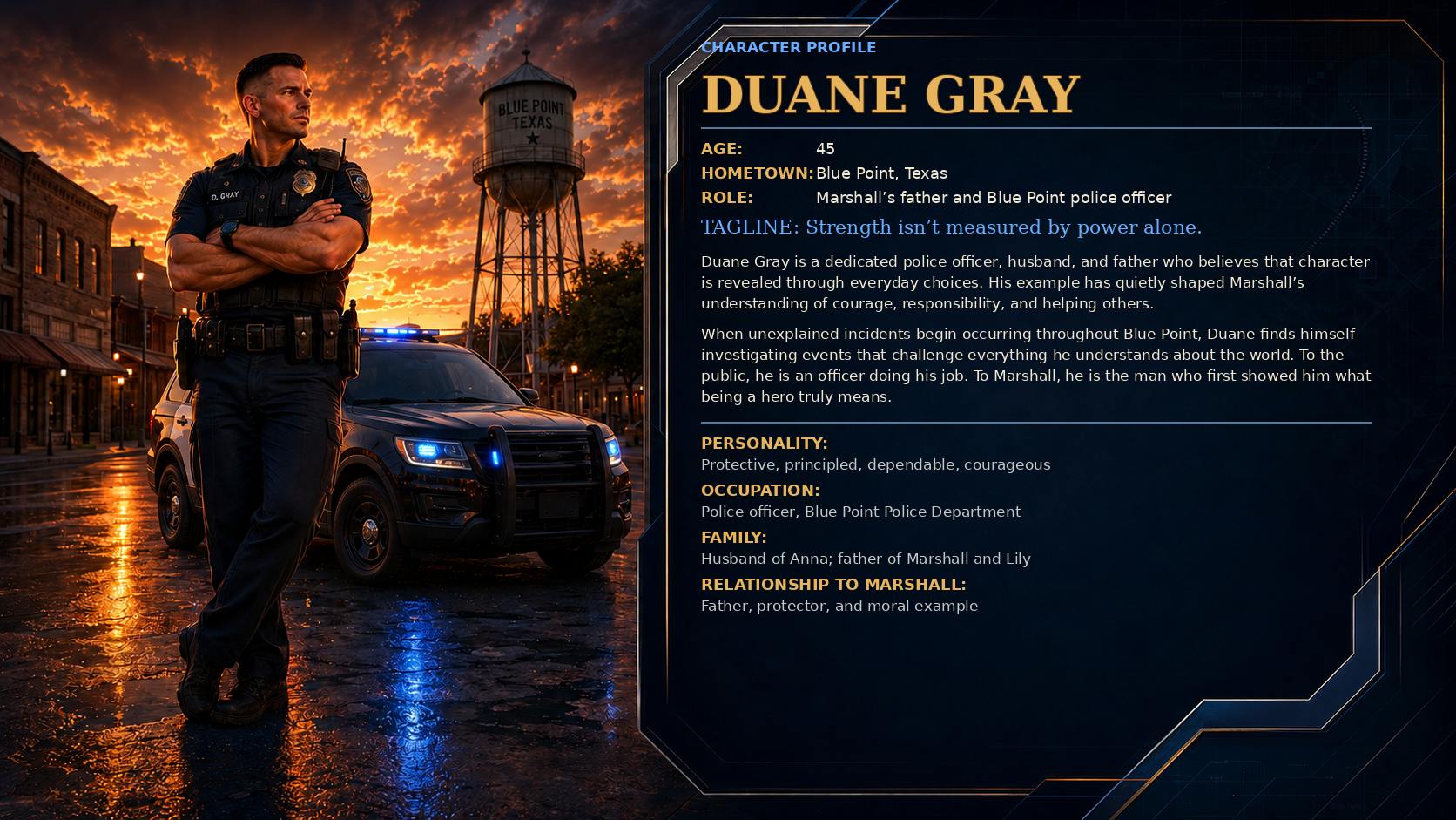 Character profile for Duane Gray, Marshall's father and a Blue Point police officer